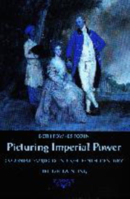 Book cover of: Picturing Imperial Power. By: Beth Fowkes Tobin
