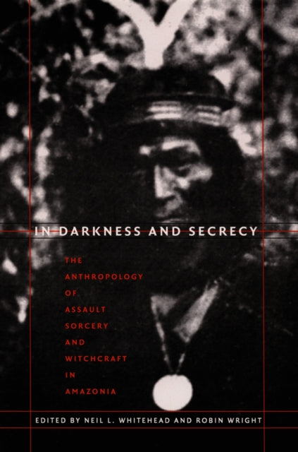 Book cover of: In Darkness and Secrecy