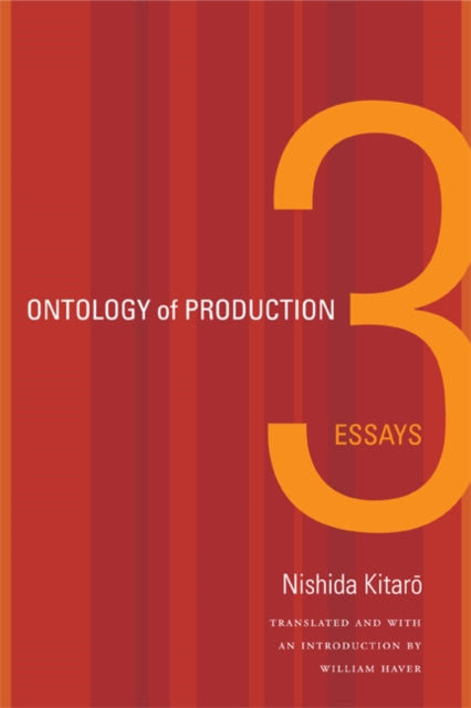 Book cover of: Ontology of Production. By: Nishida, Kitarō