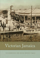 Book cover of: Victorian Jamaica