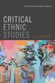 Book cover of: Critical Ethnic Studies. By: Critical Ethnic Studies Editorial Collective