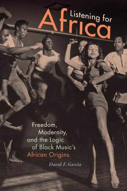 Book cover of: Listening for Africa. By: David F. García