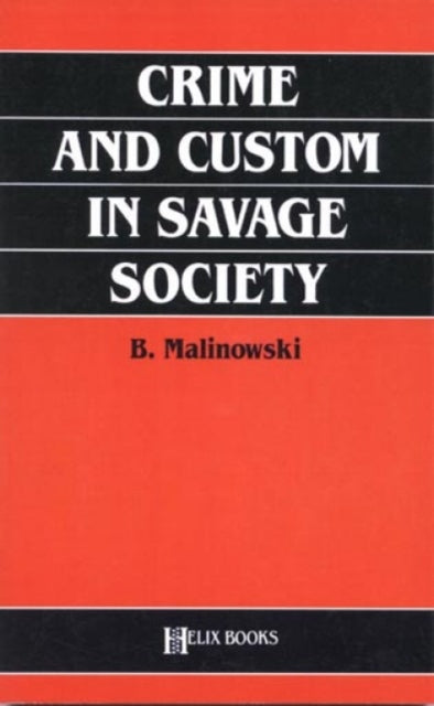 Book cover of: Crime and Custom in Savage Society