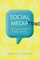 Book cover of: Social Mediations. By: Donna LeCourt