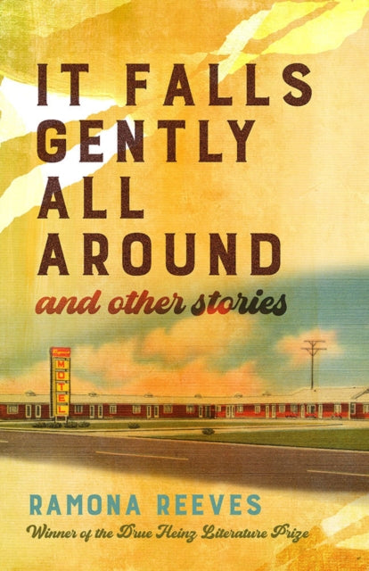 Book cover of: It Falls Gently All Around and Other Stories. By: Ramona Reeves