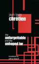 Book cover of: Unforgettable and the Unhoped for. By: Jean-Louis Chretien