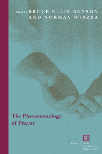 Book cover of: Phenomenology of Prayer