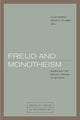 Book cover of: Freud and Monotheism. By: Karen S. Feldman