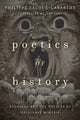 Book cover of: Poetics of History. By: Philippe Lacoue-Labarthe