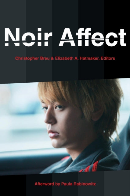 Book cover of: Noir Affect. By: Christopher Breu