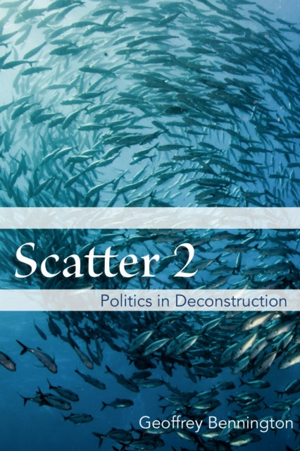 Book cover of: Scatter 2. By: Geoffrey Bennington