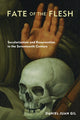Book cover of: Fate of the Flesh. By: Daniel Juan Gil