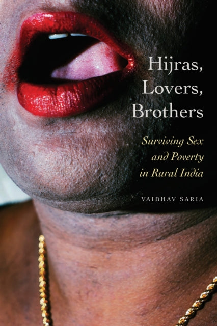 Book cover of: Hijras, Lovers, Brothers. By: Vaibhav Saria