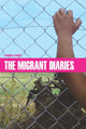 Book cover of: Migrant Diaries. By: Lynne Jones