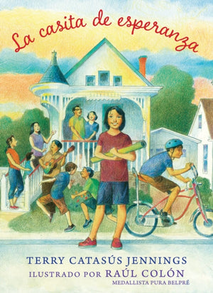 La casita de esperanza/ The Little House of Hope