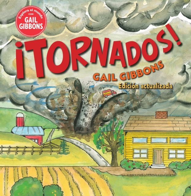 Book cover of: !Tornados!/ Tornadoes!. By: Gail Gibbons