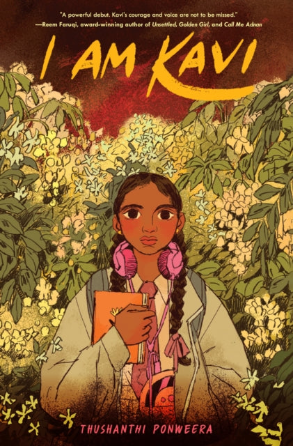 Book cover of: I Am Kavi. By: Thushanthi Ponweera