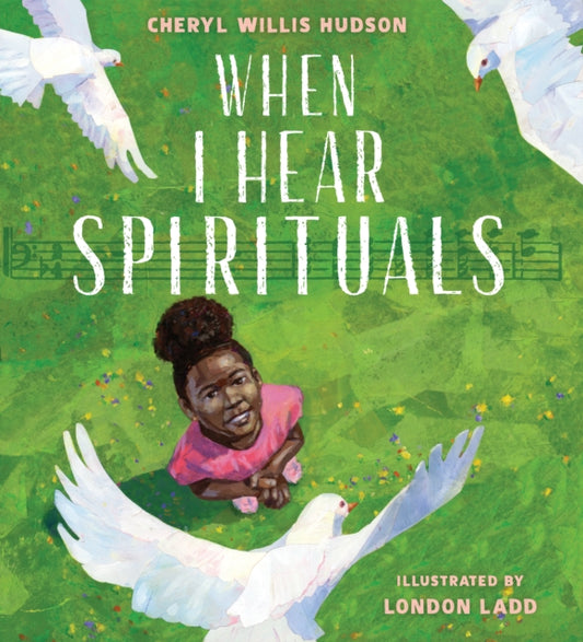 Book cover of: When I Hear Spirituals