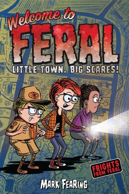 Book cover of: Welcome to Feral. By: Mark Fearing