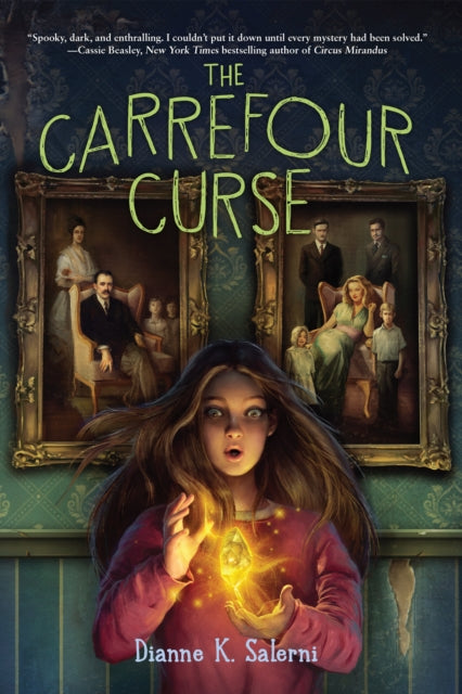 Book cover of: Carrefour Curse. By: Dianne K. Salerni