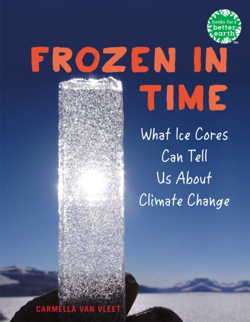Book cover of: Frozen in Time