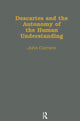 Book cover of: Descartes & the Autonomy of the Human Understanding