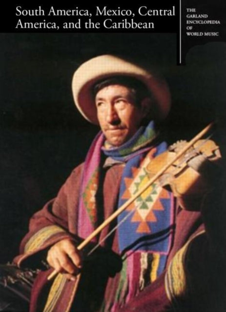The Garland Encyclopedia of World Music