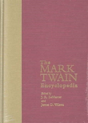 Routledge Encyclopedia of Mark Twain
