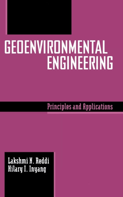 Book cover of: Geoenvironmental Engineering. By: Lakshmi Reddi