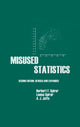 Book cover of: Misused Statistics