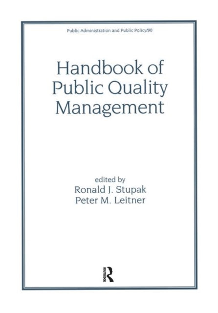 Book cover of: Handbook of Public Quality Management. By: Stupak/Leitner