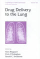 Book cover of: Drug Delivery to the Lung