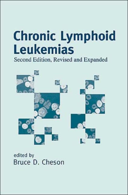 Chronic Lymphoid Leukemias