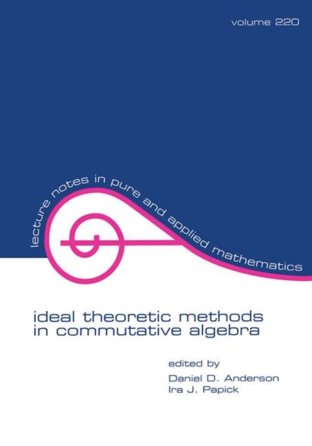 Ideal Theoretic Methods in Commutative Algebra