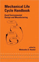 Book cover of: Mechanical Life Cycle Handbook. By: Mahendra Hundal