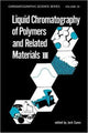 Book cover of: Liquid Chromatography of Polymers and Related Materials. III