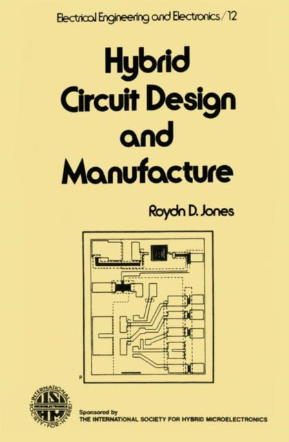 Book cover of: Hybrid Circuit Design and Manufacture