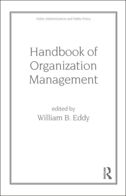 Handbook of Organization Management