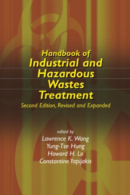 Book cover of: Handbook of Industrial and Hazardous Wastes Treatment