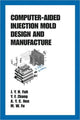 Book cover of: Computer-Aided Injection Mold Design and Manufacture. By: J.Y.H. Fuh