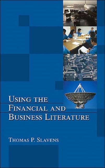Book cover of: Using the Financial and Business Literature