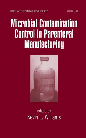 Microbial Contamination Control in Parenteral Manufacturing