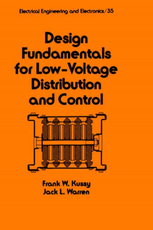 Design Fundamentals for Low-Voltage Distribution and Control