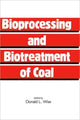 Book cover of: Bioprocessing and Biotreatment of Coal