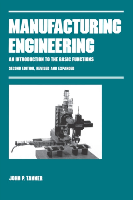 Book cover of: Manufacturing Engineering
