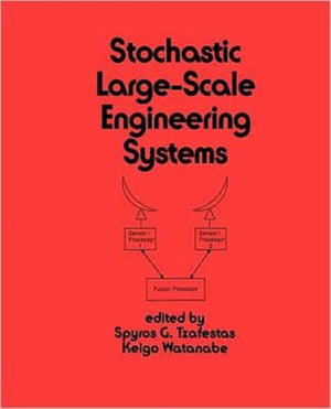 Stochastic Large-Scale Engineering Systems