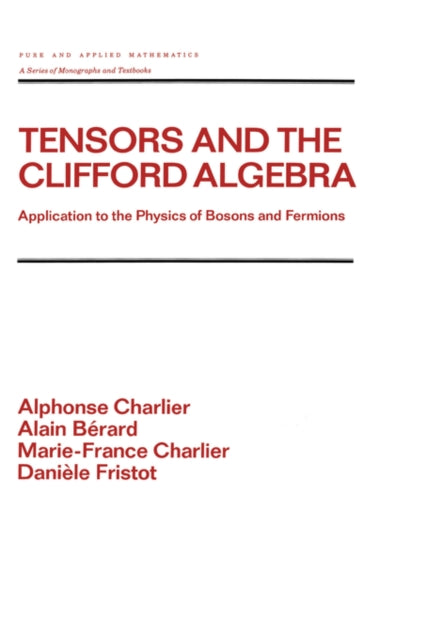 Tensors and the Clifford Algebra