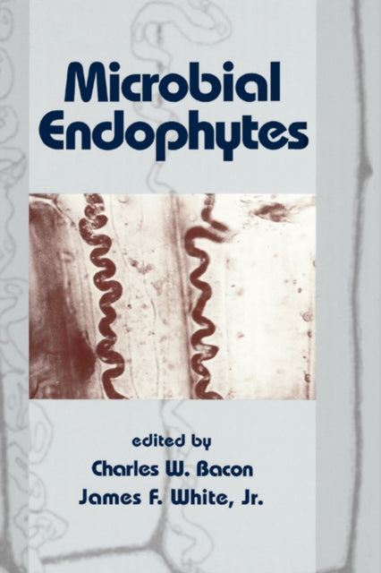 Microbial Endophytes