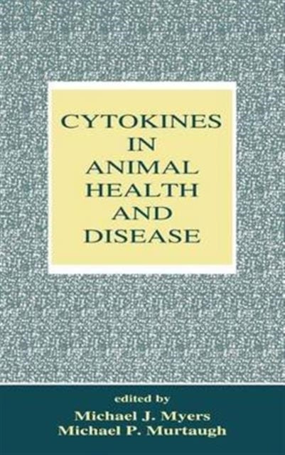 Book cover of: Cytokines in Animal Health and Disease
