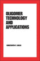Book cover of: Oligomer Technology and Applications